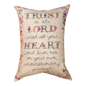 Pillow-Trust In The Lord With All Your Heart-Climaweave (18" x 13")