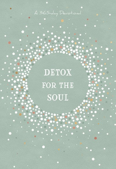 Detox For The Soul