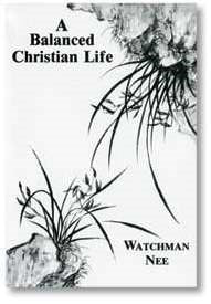 A Balanced Christian Life