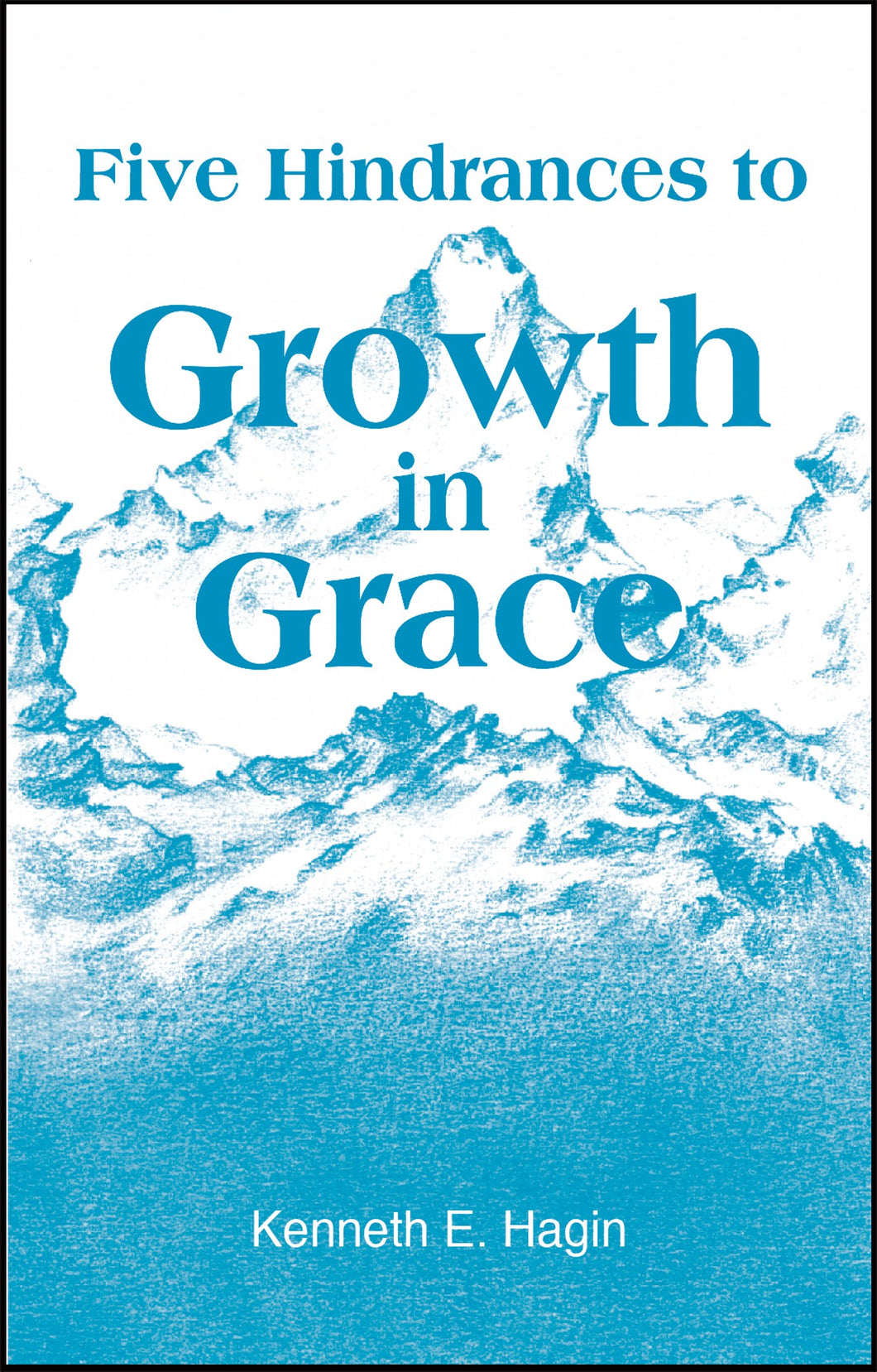 Five Hindrances To Growth In Grace