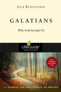 Galatians (LifeGuide Bible Study)