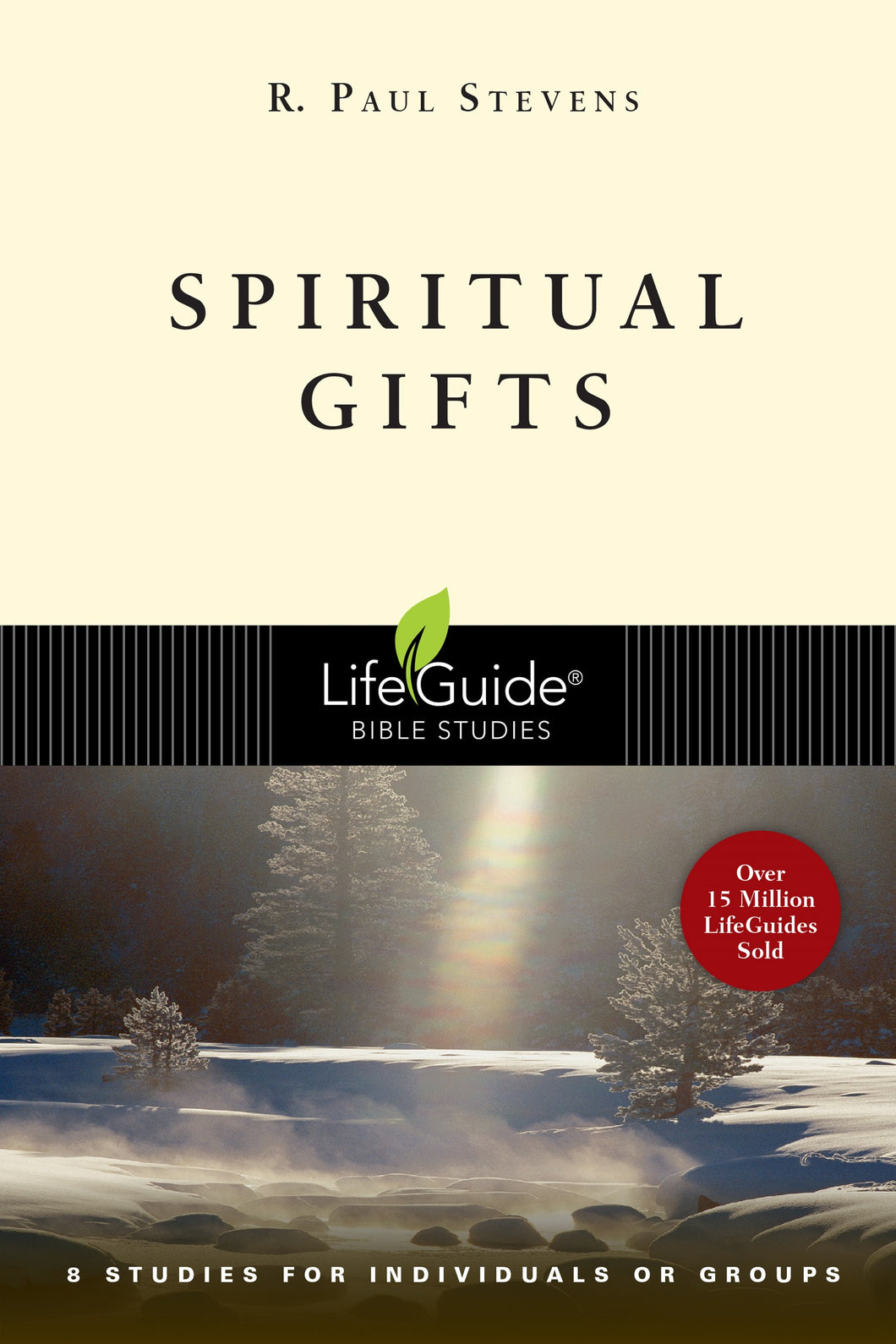 Spiritual Gifts (LifeGuide Bible Study)